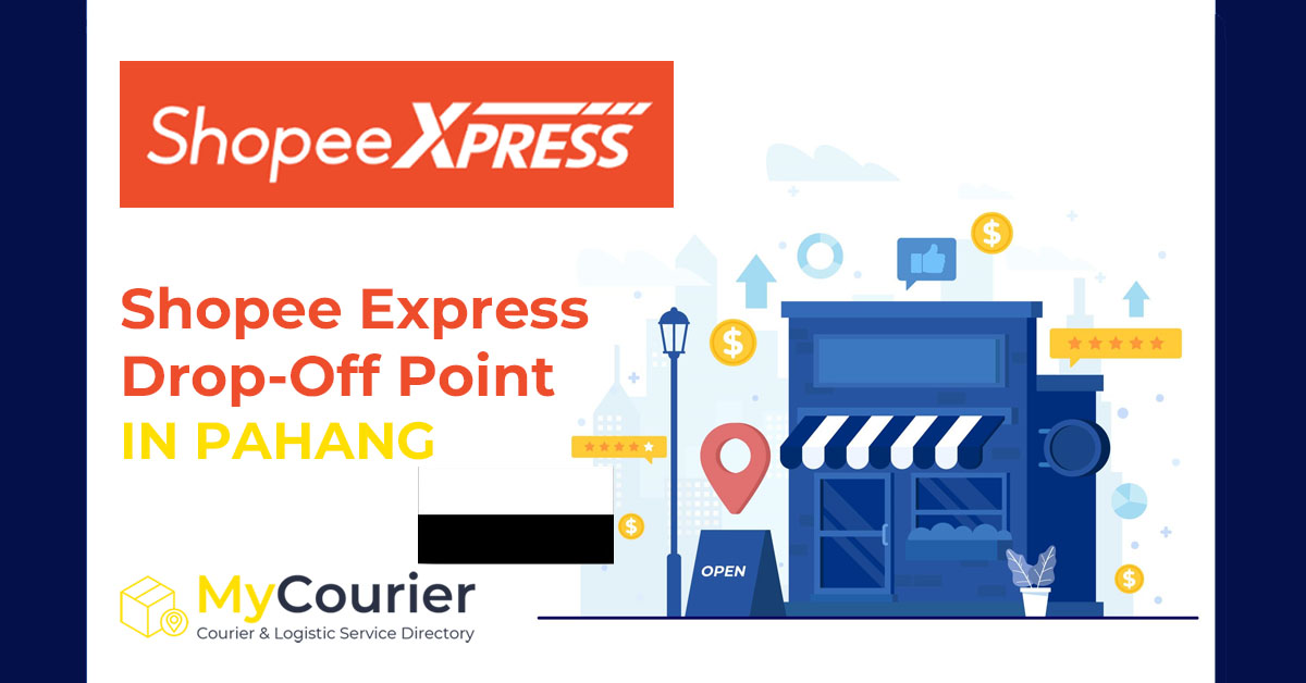 SPX Express Pahang Drop Off Points