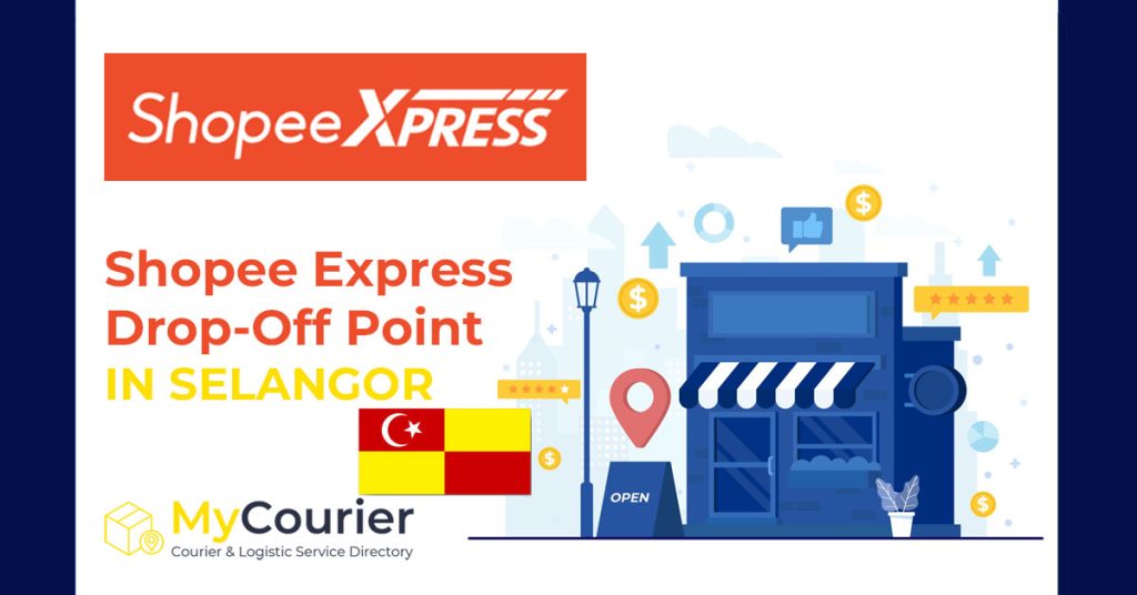 SPX Express Selangor Drop Off Points